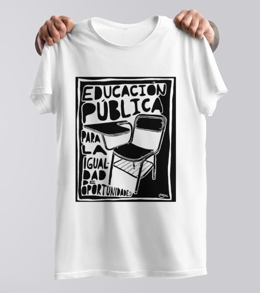 Educación Pública Para La Igualdad De Oportunidades Escolaridad Inclusiva T-Shirt