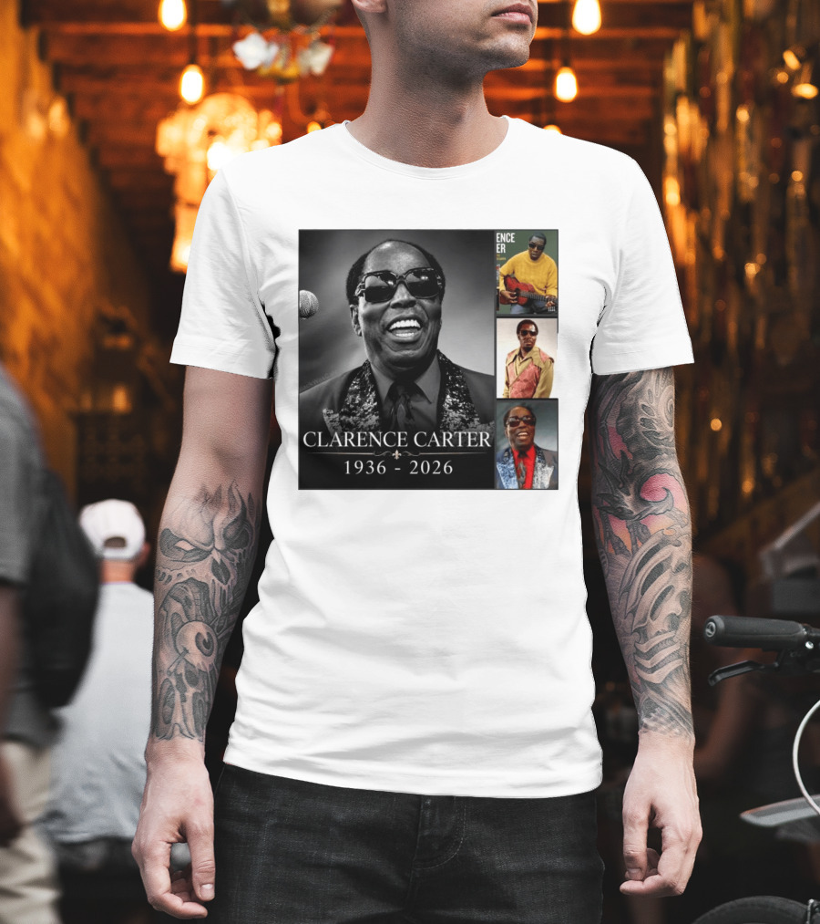 Clarence Carter 1936 2026 Soul Legend Memorial Compilation T-Shirt
