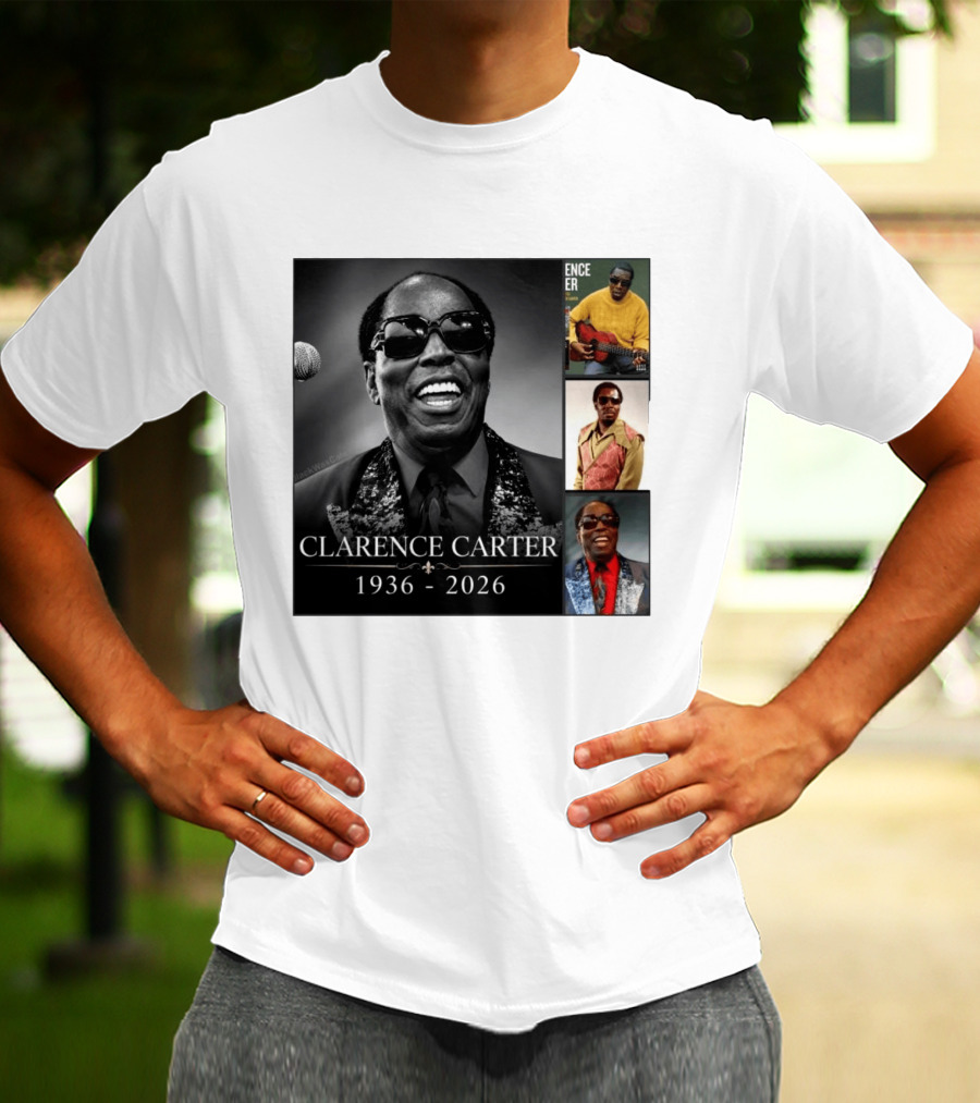 Clarence Carter 1936 2026 Soul Legend Memorial Compilation T-Shirt