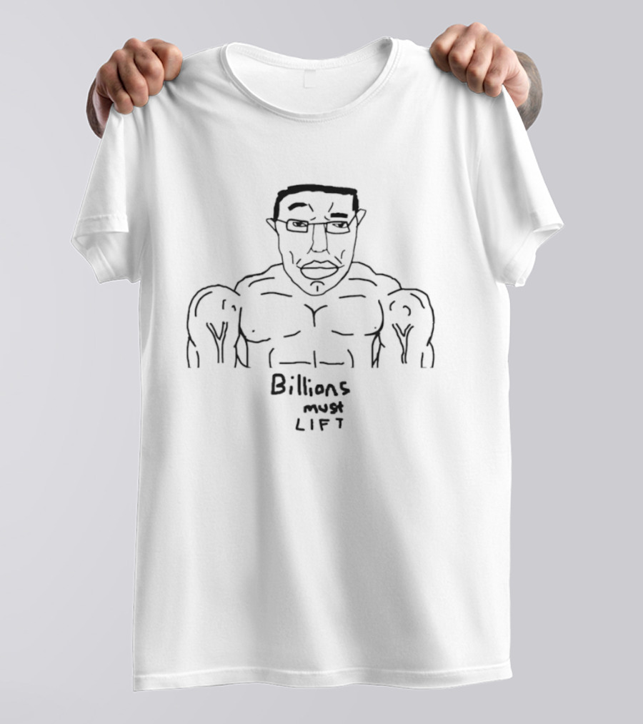 Wojak Chudjak Buff Billions Must Lift Gym Workout T-Shirt
