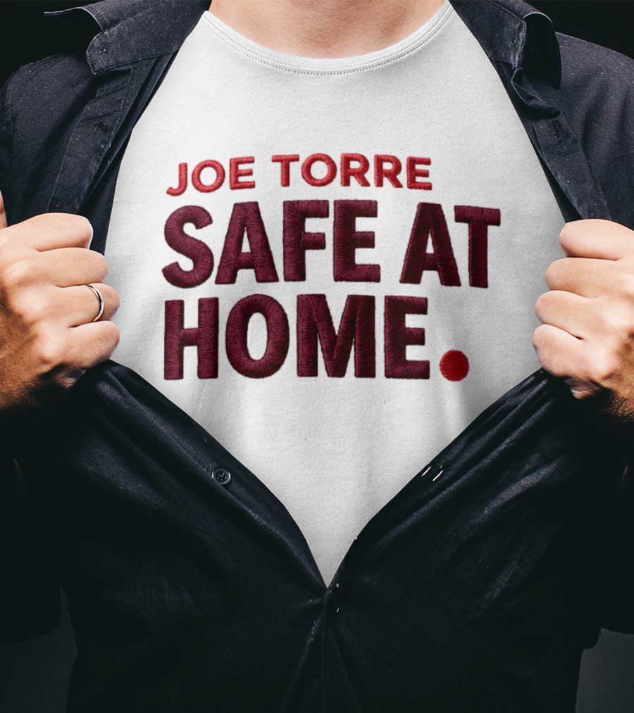 Joe Torre Safe At Home Dodgers Hat T-Shirt