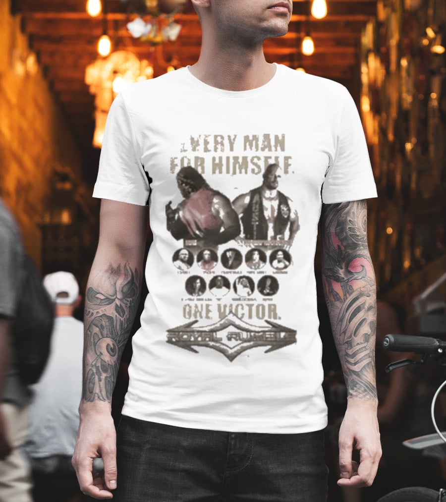 Every Man For Himself One Victor Wrestlers Championship Royal Rumble T-Shirt