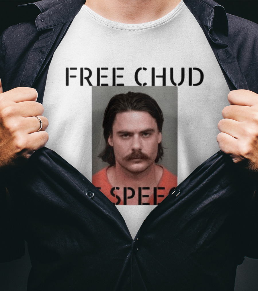 Free Chud Of Speech Shot T-Shirt
