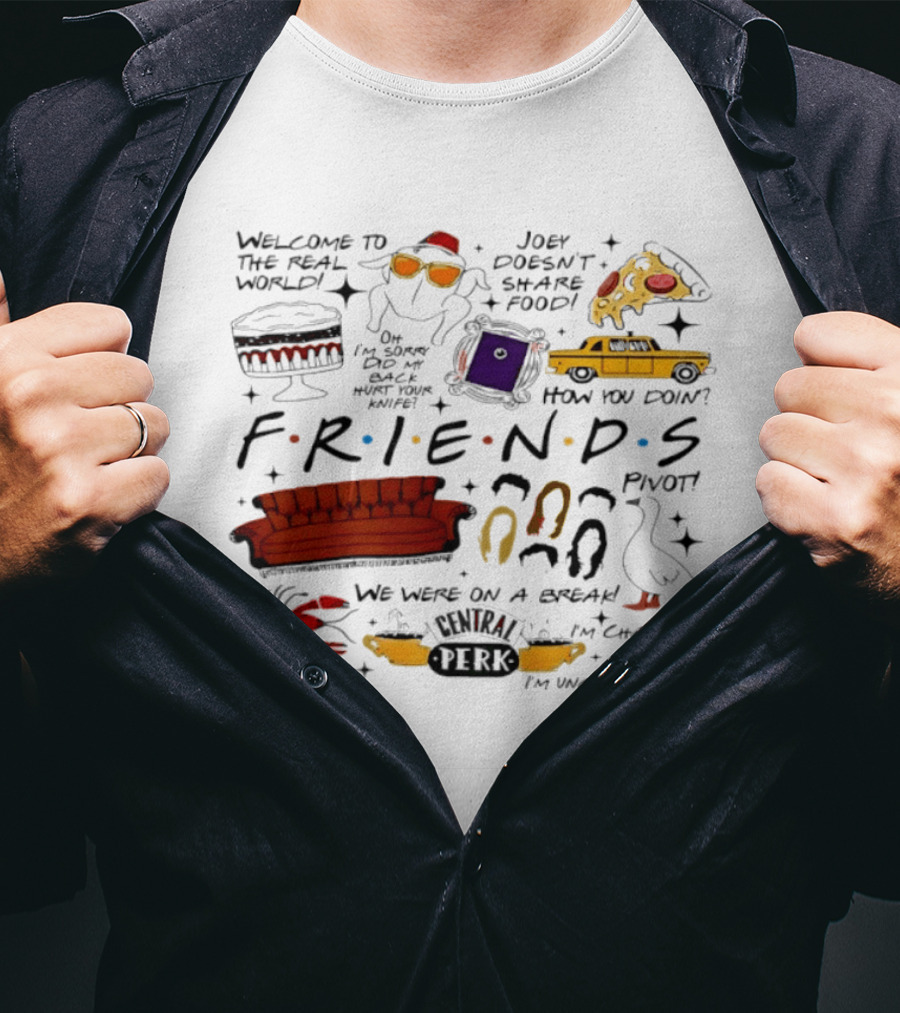 Friends TV Show Quotes Couch Pizza Taxi Pivot Lobster T-Shirt