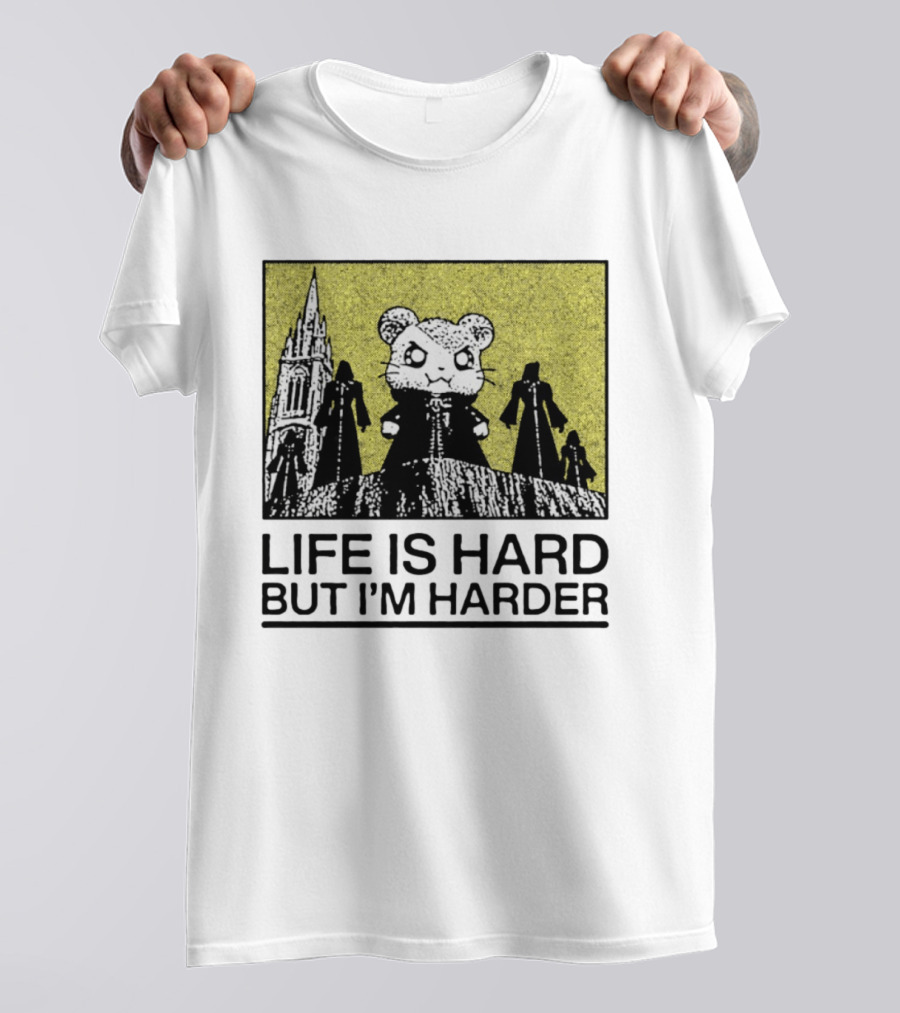 Hamtaro Life Is Hard But I'm Harder Gothic Style Tower And Figures T-Shirt