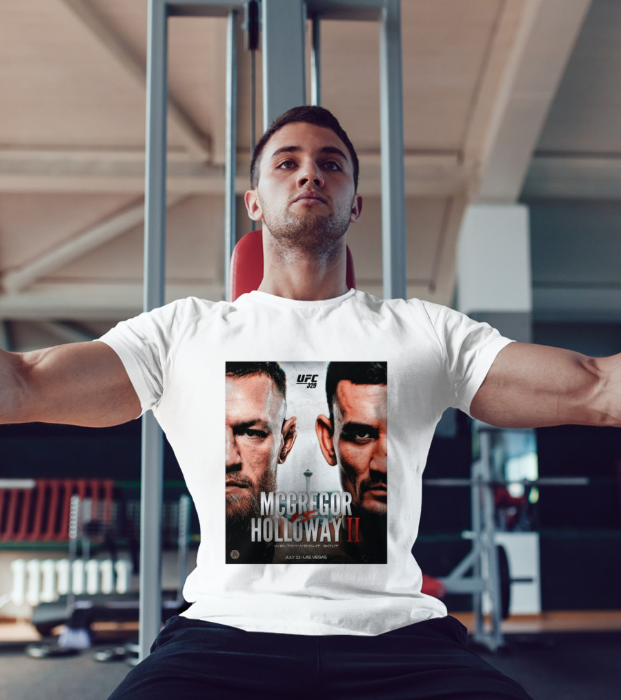 UFC 329 McGregor Vs Holloway II Welterweight Bout July 11 Las Vegas T-Shirt