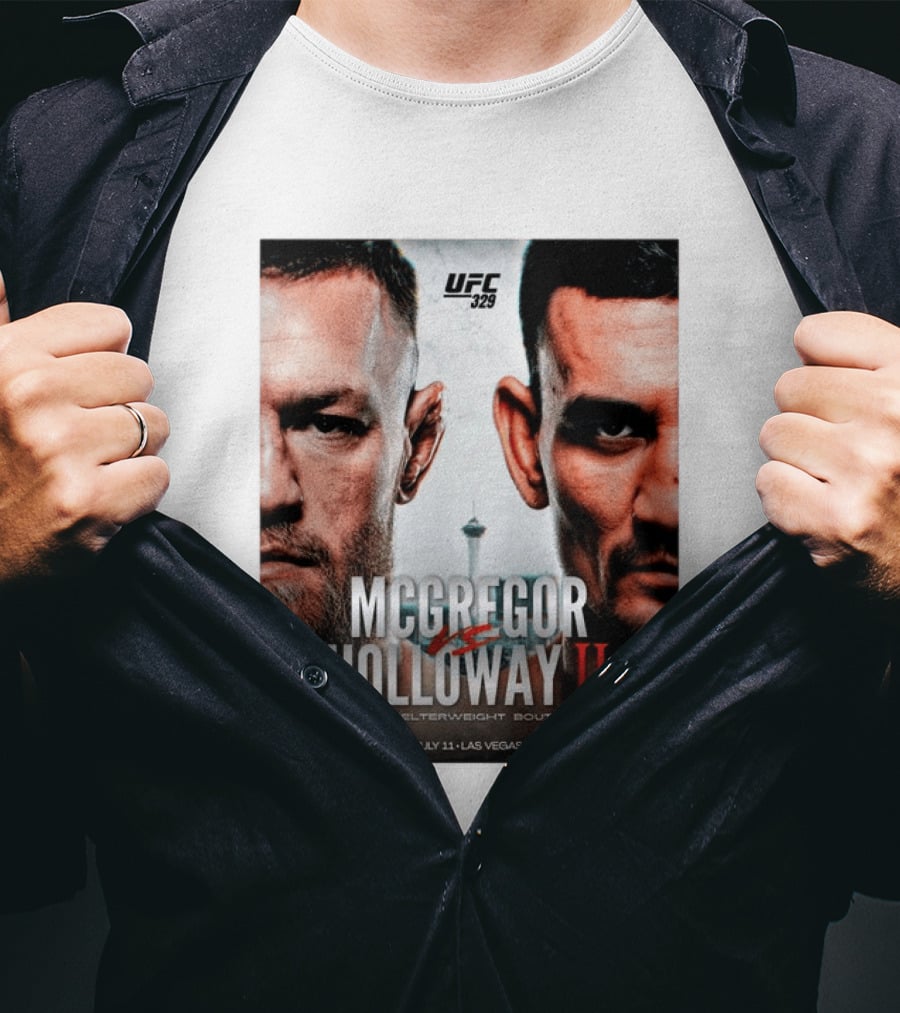 UFC 329 McGregor Vs Holloway II Welterweight Bout July 11 Las Vegas T-Shirt