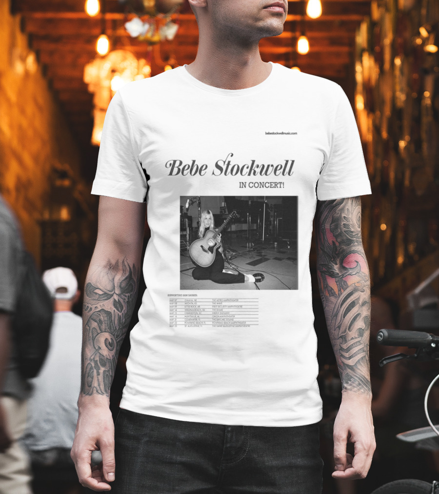 Bebe Stockwell In Concert Tour 2026 Dates Featuring Sam Barber T-Shirt