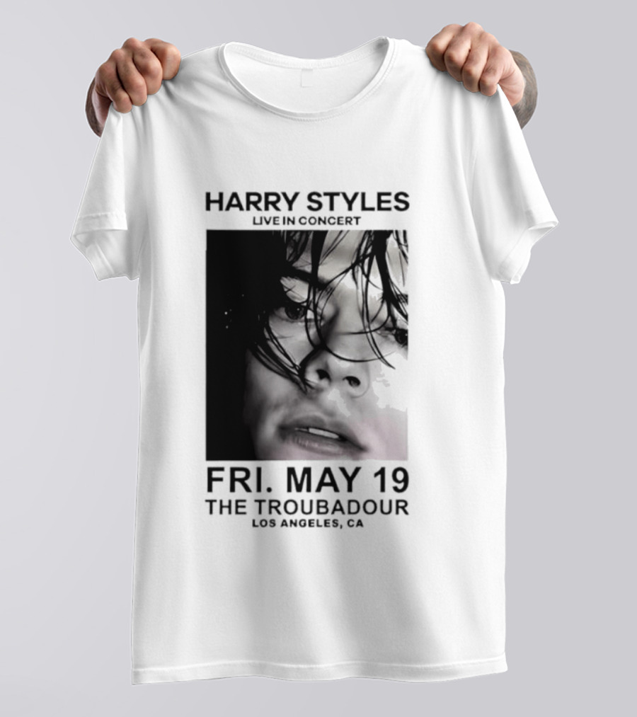 Harry Styles Live In Concert Fri May 19 The Troubadour Los Angeles 2026 T-Shirt
