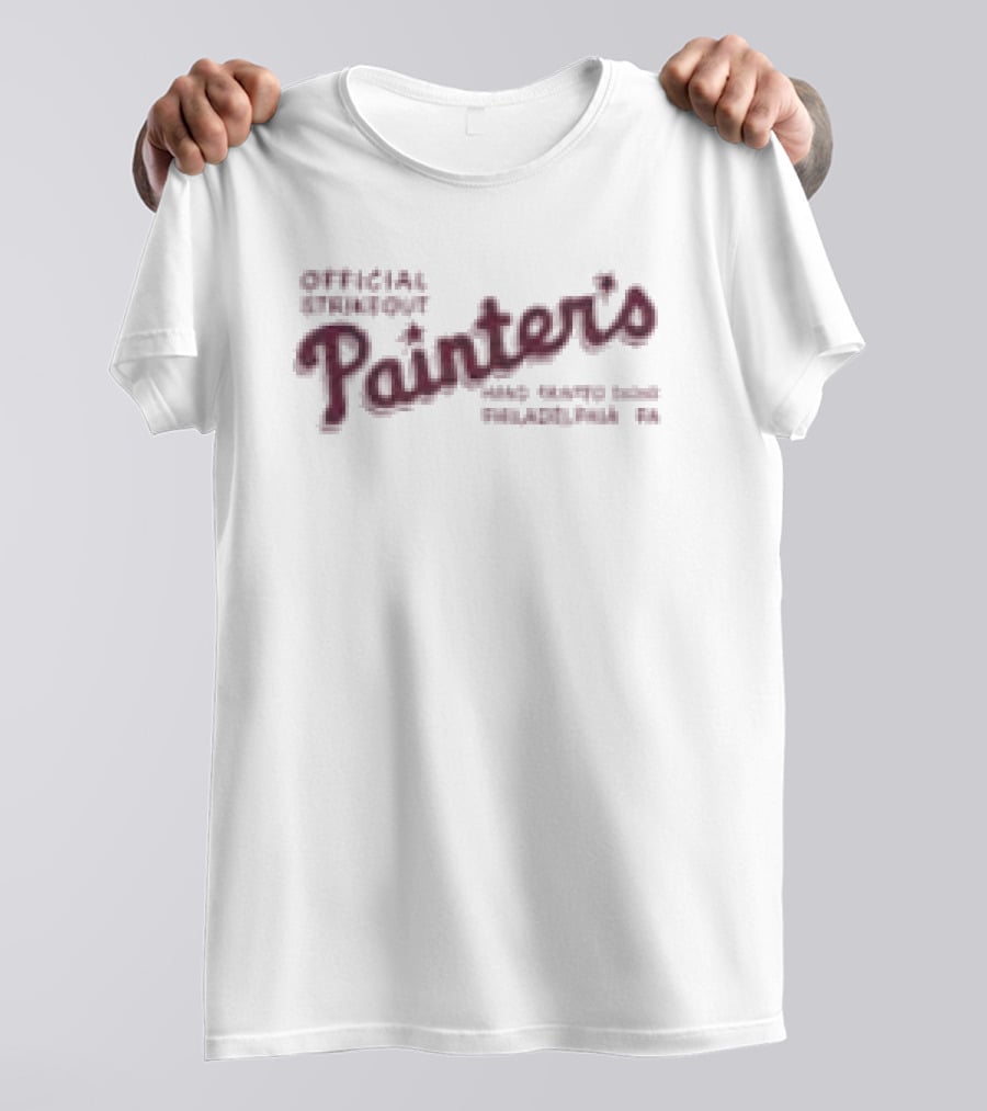 Phillies Strikeout Official Painter's Hand Painted Signs Philadelphia PA T-Shirt
