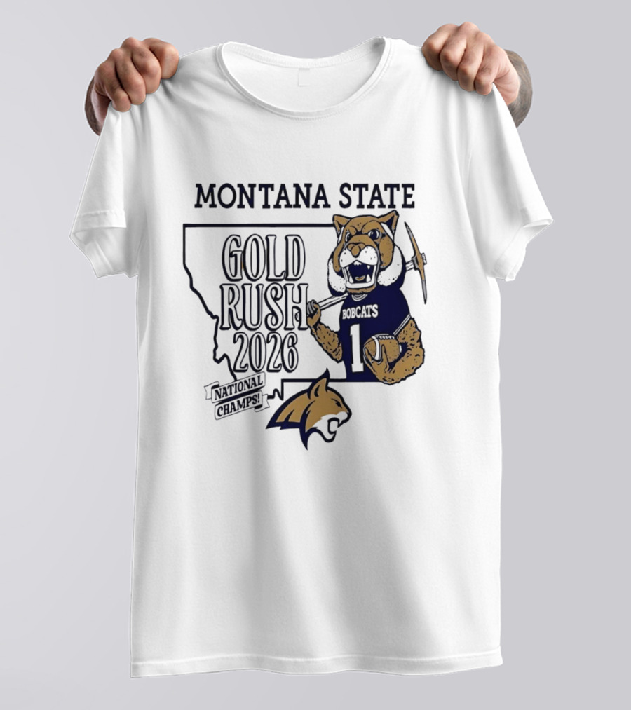 Montana State Gold Rush Bobcats National Champs 2026 T-Shirt