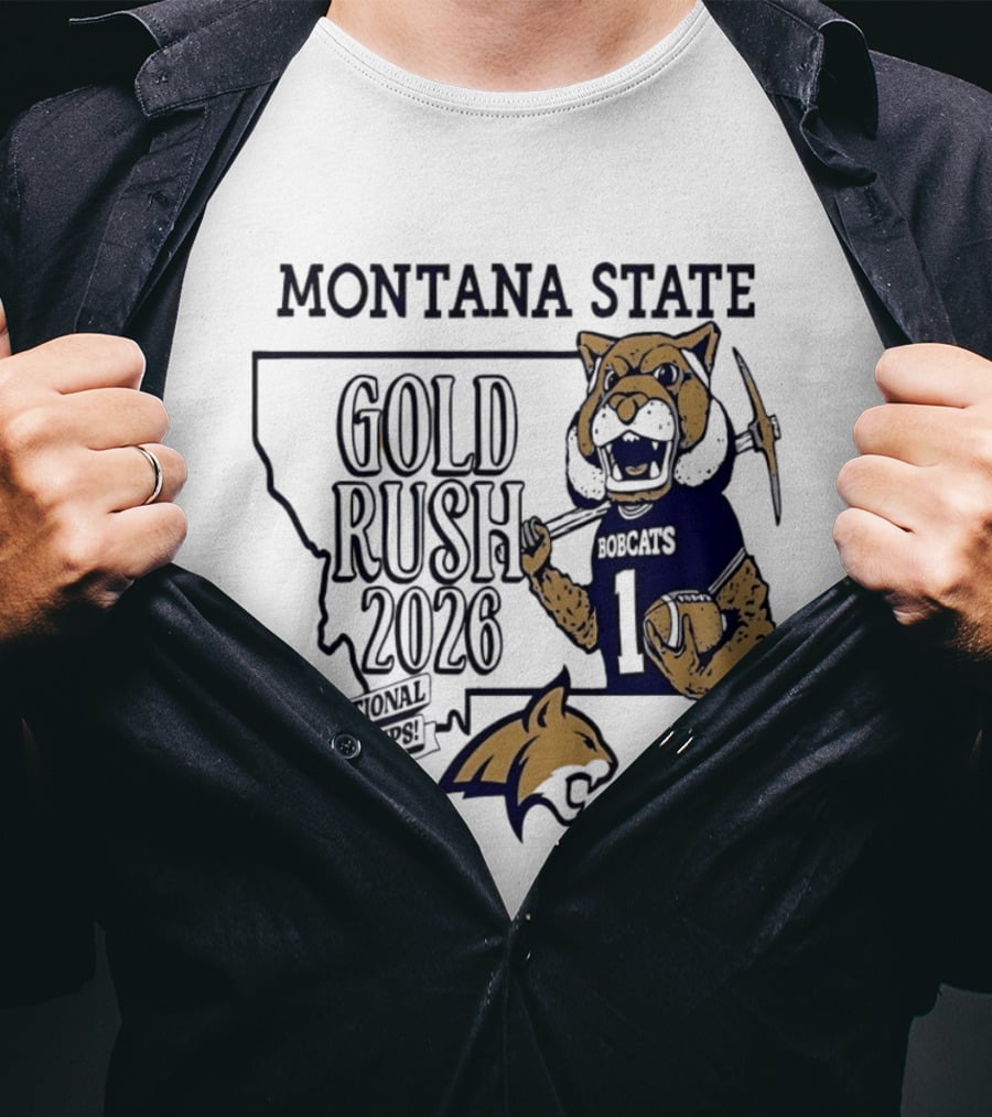 Montana State Gold Rush Bobcats National Champs 2026 T-Shirt