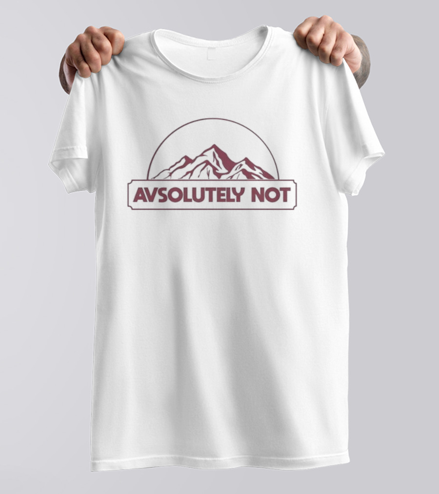 Colorado Avalanche Avsolutely Not With Mountain T-Shirt
