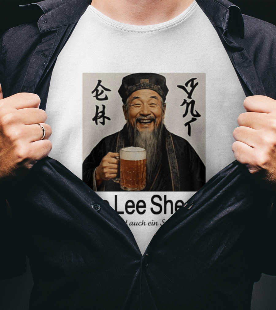 Konfuzius Ho Lee Sheet 7 Bier Sind Auch Ein Schnitzel Fun Humor T-Shirt