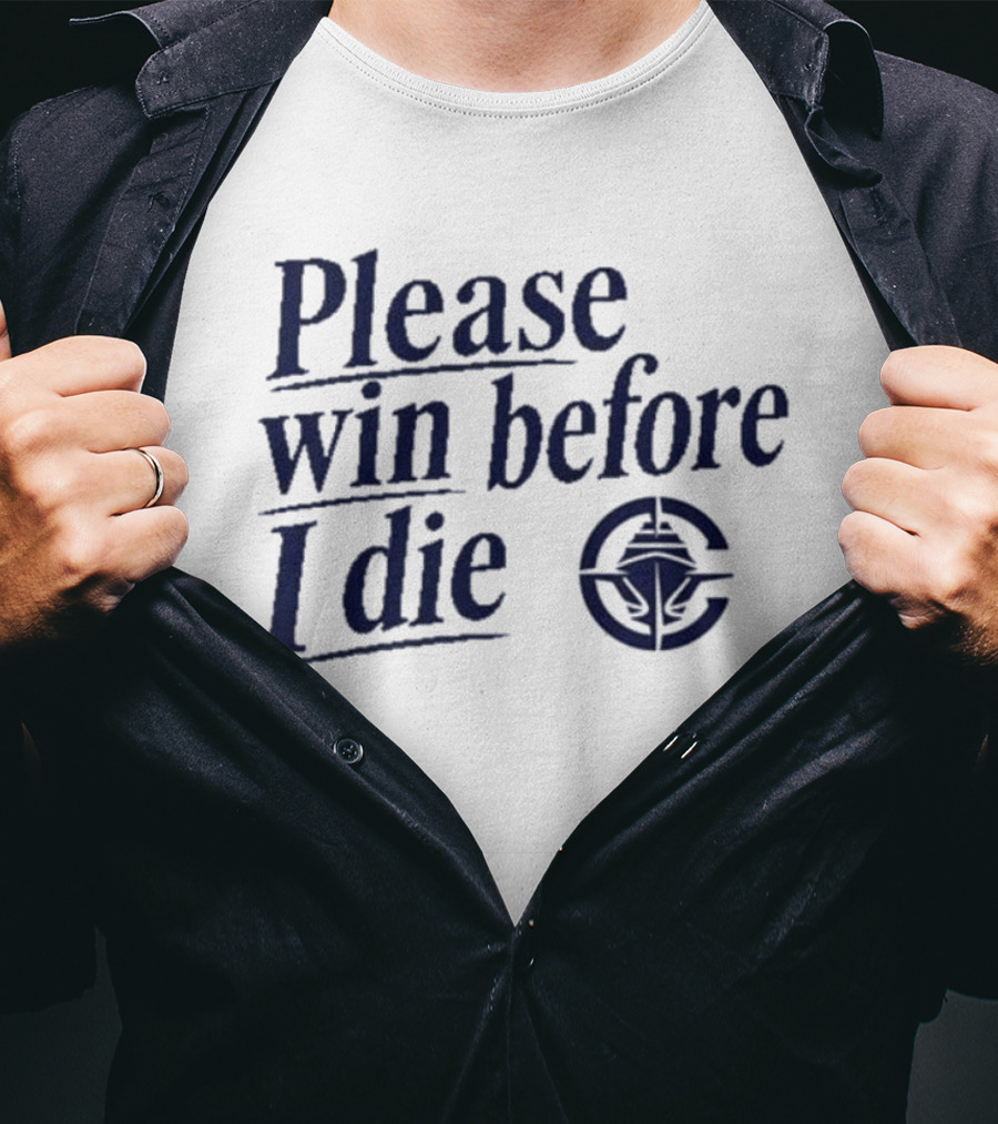 Los Angeles Clippers Please Win Before I Die T-Shirt