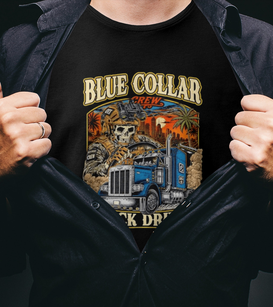 Blue Collar Crew Trucker Skeleton Soldier Truck Driver T-Shirt