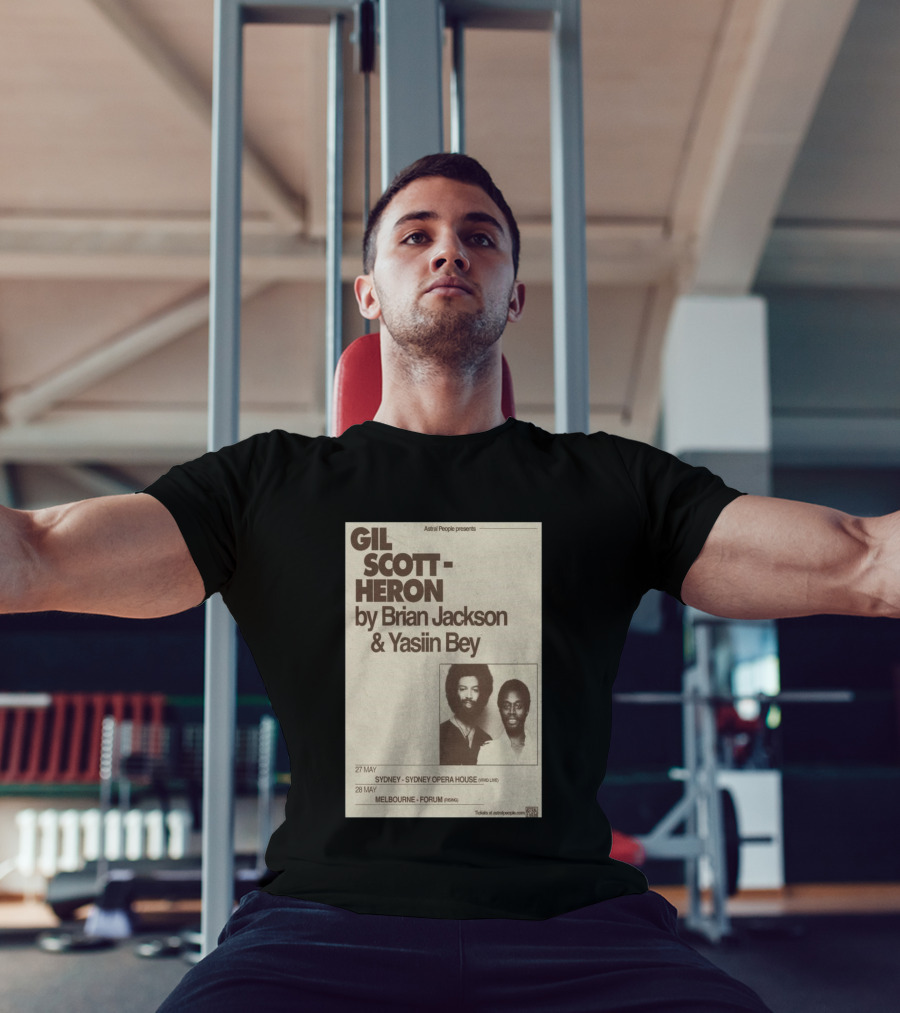 Gil Scott Heron Brian Jackson Yasiin Bey Sydney Opera House May 27 Melbourne Forum May 28 T-Shirt