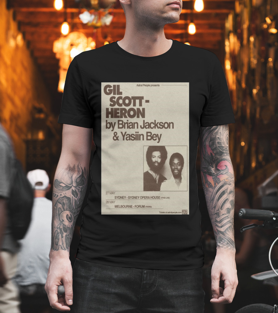 Gil Scott Heron Brian Jackson Yasiin Bey Sydney Opera House May 27 Melbourne Forum May 28 T-Shirt