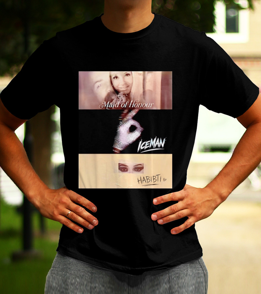 Maid Of Honour Iceman Habibti Mashup With Glove And Portraits T-Shirt