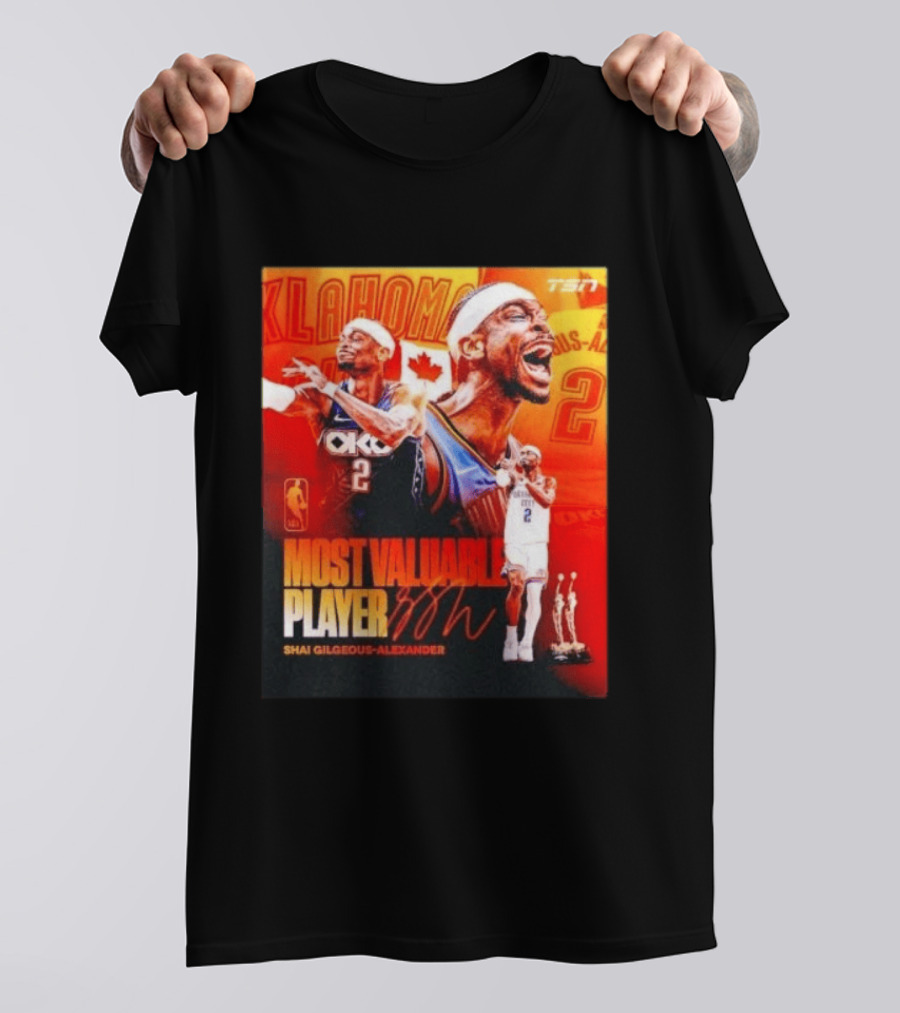 Shai Gilgeous Alexander Oklahoma Most Valuable Player 2x MVP TSN Basketball Canada T-Shirt