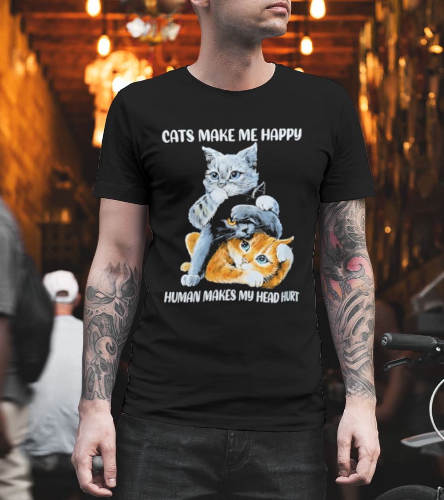 Cats Make Me Happy Human Makes My Head Hurt Cute Cat Duo T-Shirt