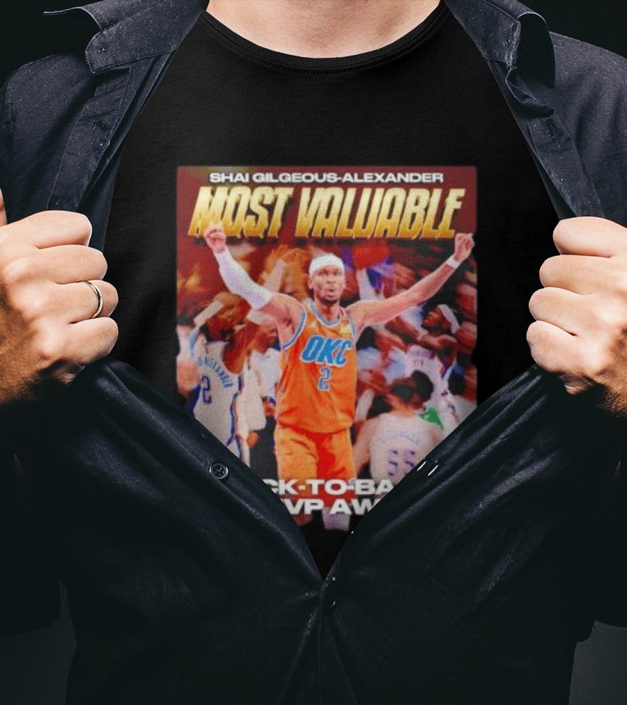 Shia Gilgeous Alexander Most Valuable Okc Back To Back Nba Mvp Awards T-Shirt