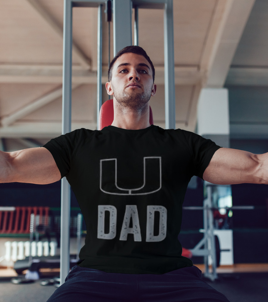 Miami Hurricanes U Dad Father's Day 2026 T-Shirt