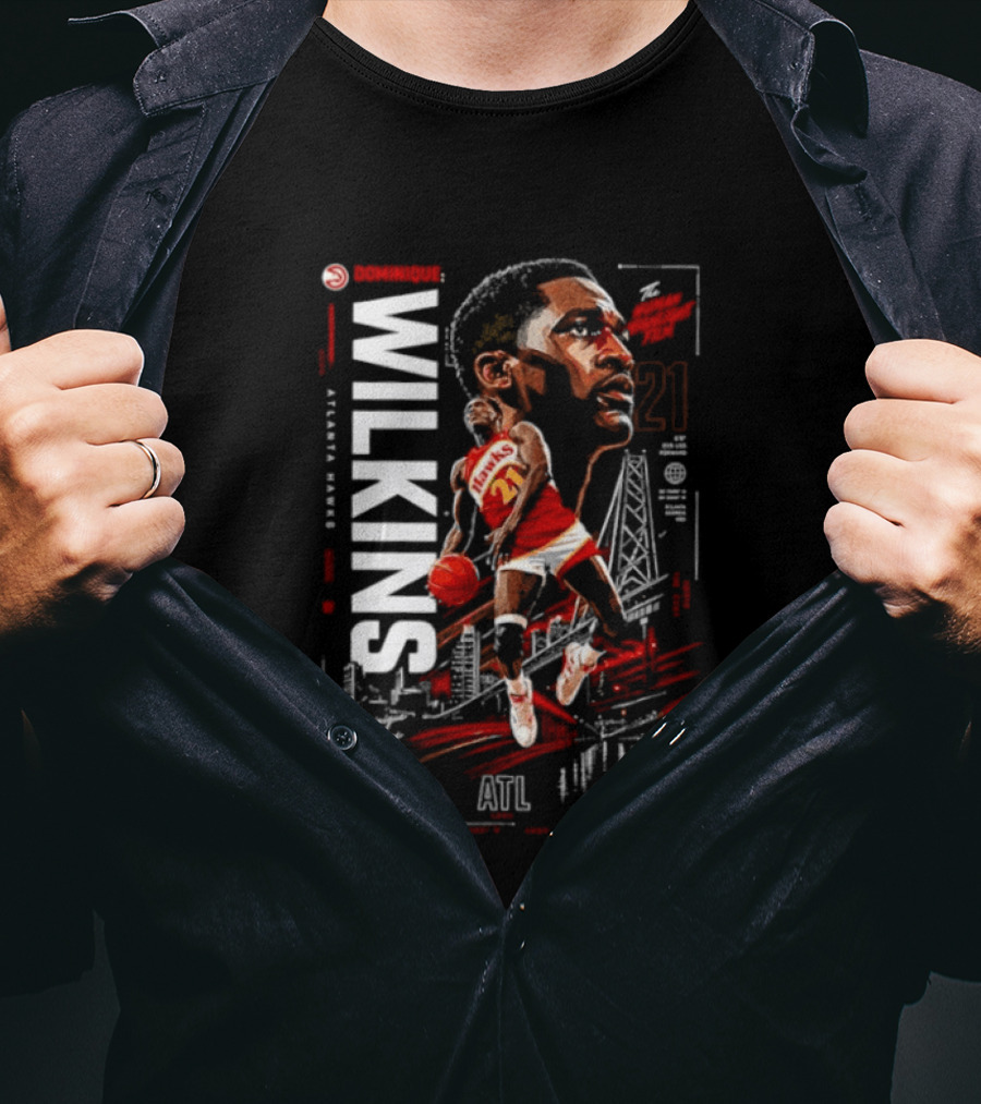 Atlanta Hawks Dominique Wilkins The Human Highlight Film 21 Basketball T-Shirt