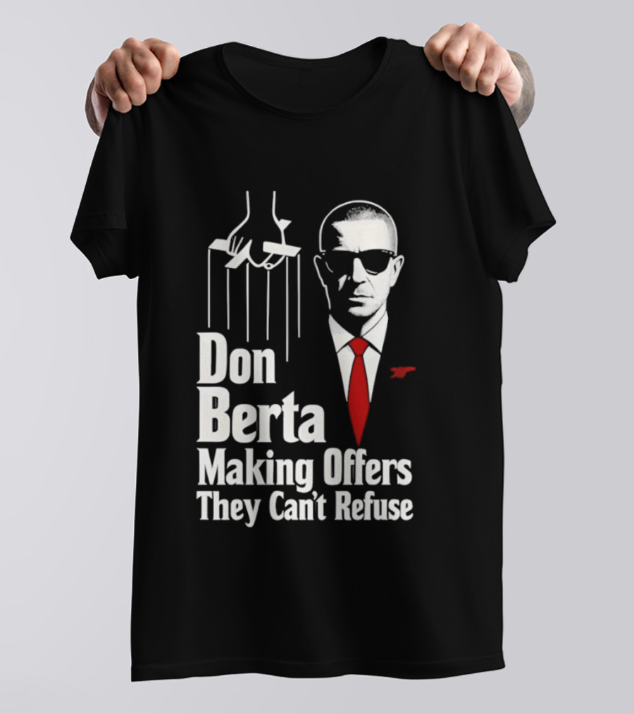 Don Berta Making Offers Arsenal Godfather 2026 T-Shirt