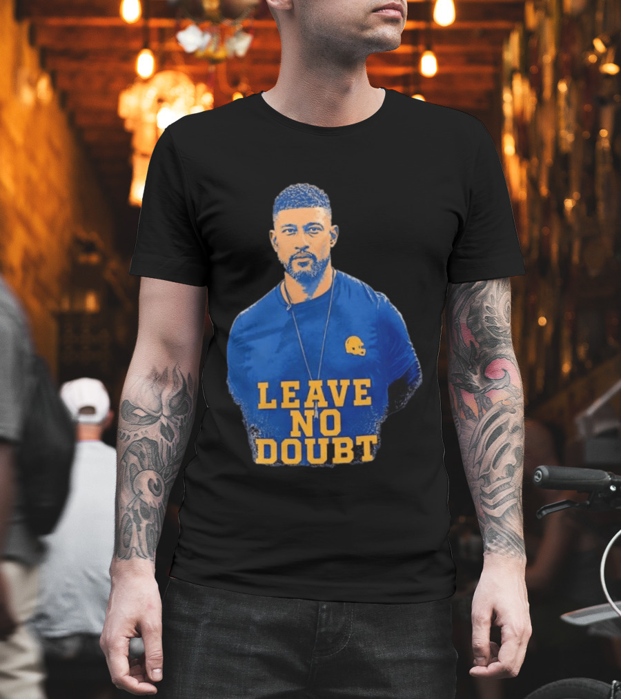 Marcus Freeman Leave No Doubt Football Coach Motivation T-Shirt