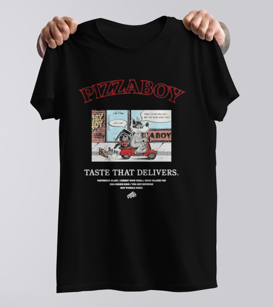 PIZZABOY Taste That Delivers Wolf Delivers Pizza T-Shirt