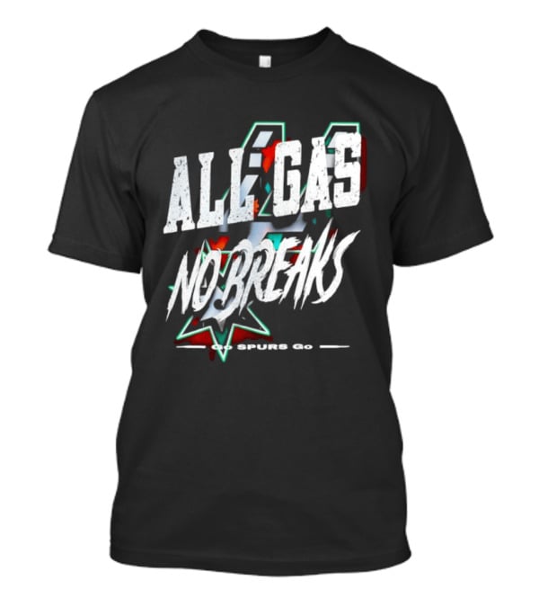 San Antonio Spurs All Gas No Breaks NBA 2023 T-Shirt