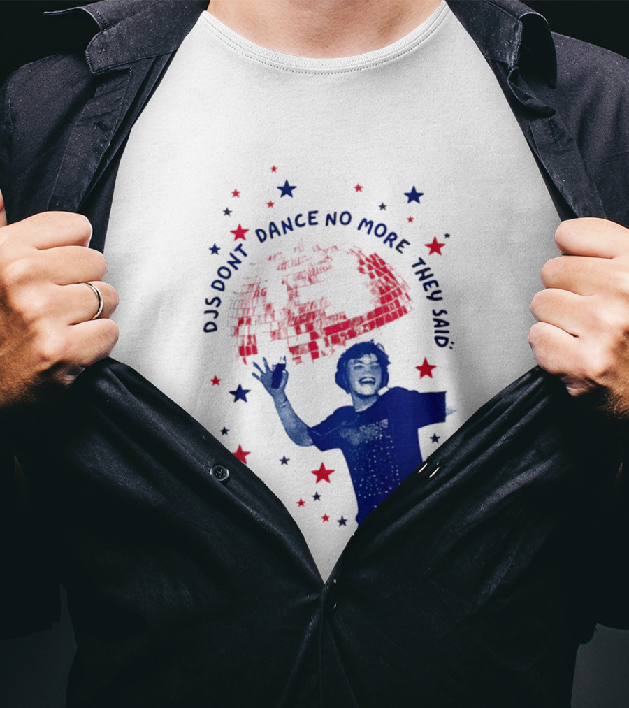 DJS Don't Dance No More They Said Funny DJ Enthusiast Graphic With Stars And Music T-Shirt