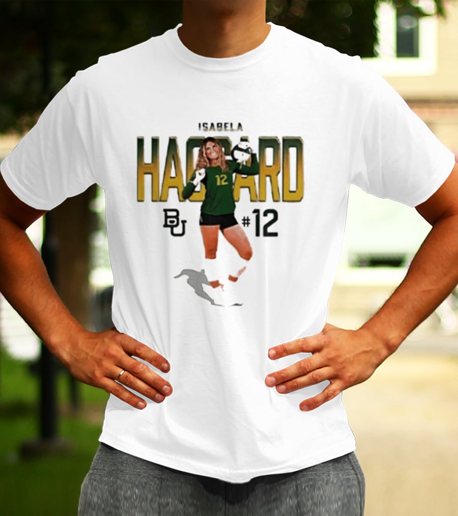 Isabela Haggard Baylor Volleyball Number 12 BU NCAA T-Shirt