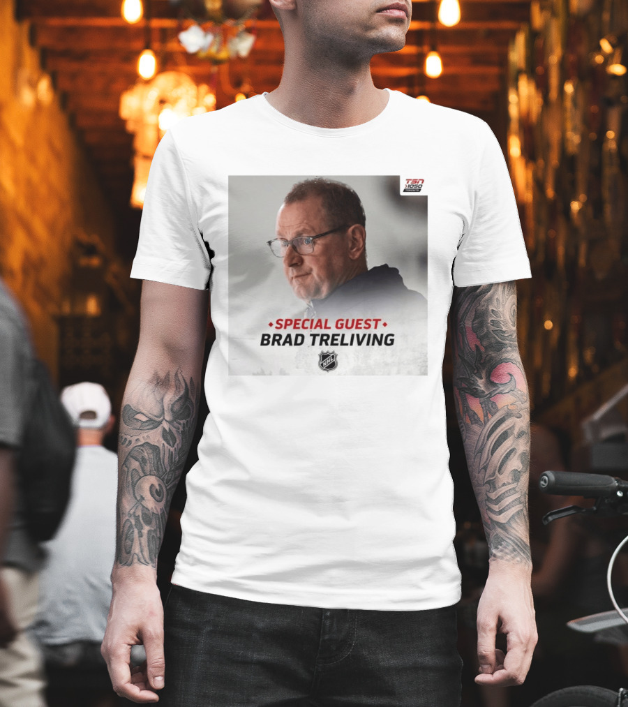 TSN 1050 Special Guest Brad Treliving NHL T-Shirt