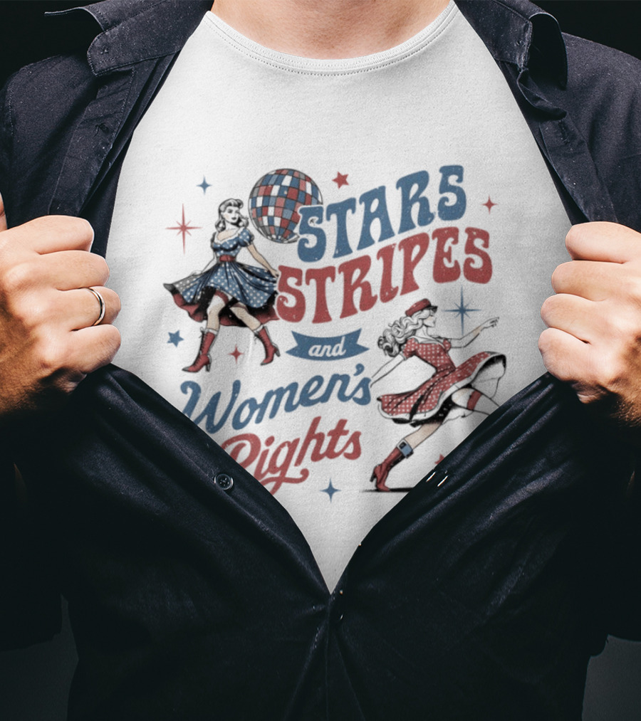 Stars Stripes And Women's Rights Retro Americana Empowerment 2026 T-Shirt