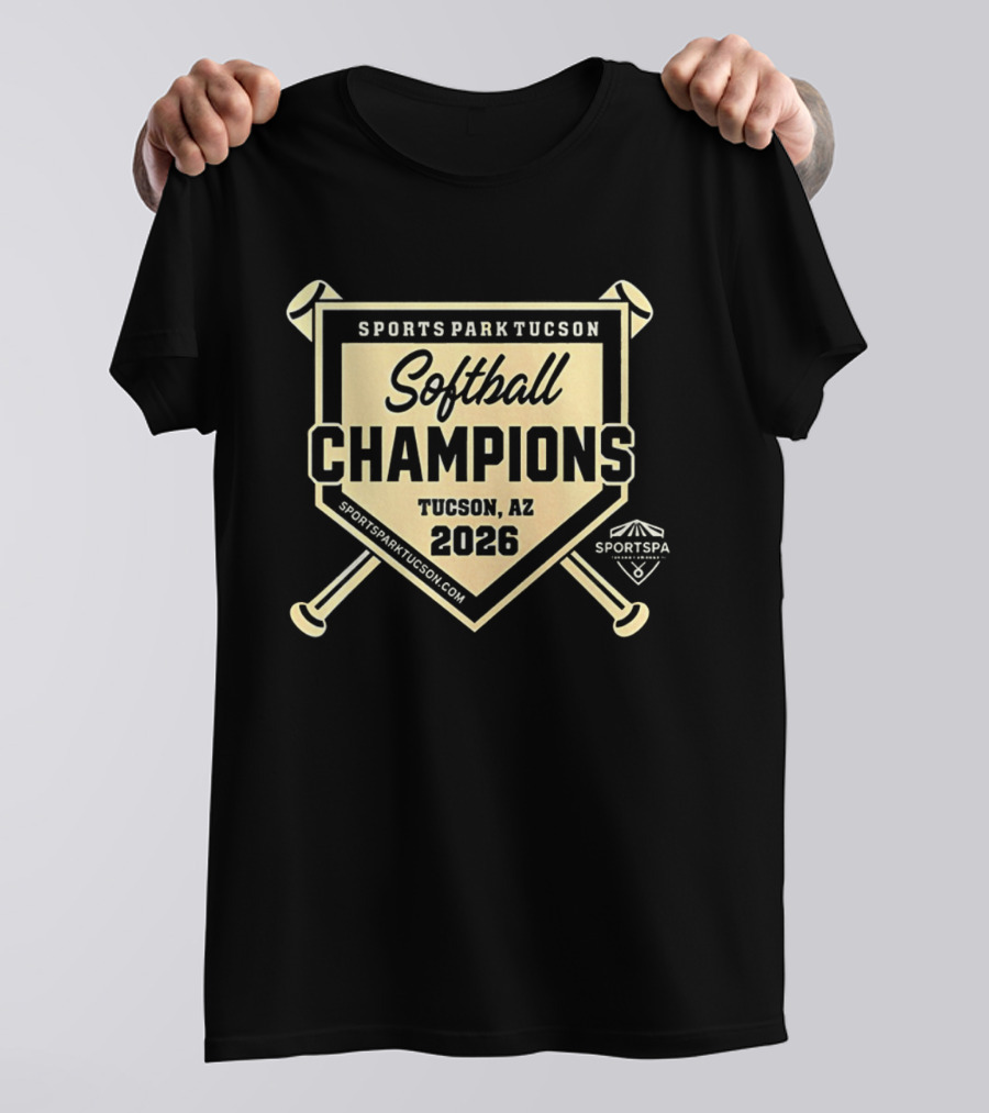 Sports Park Tucson Softball Champions Tucson AZ 2026 T-Shirt