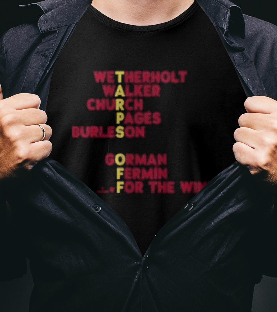 St. Louis Baseball Names Tarps Off Win Hermann Walker Church Aces Burleson Gorman Fermín T-Shirt