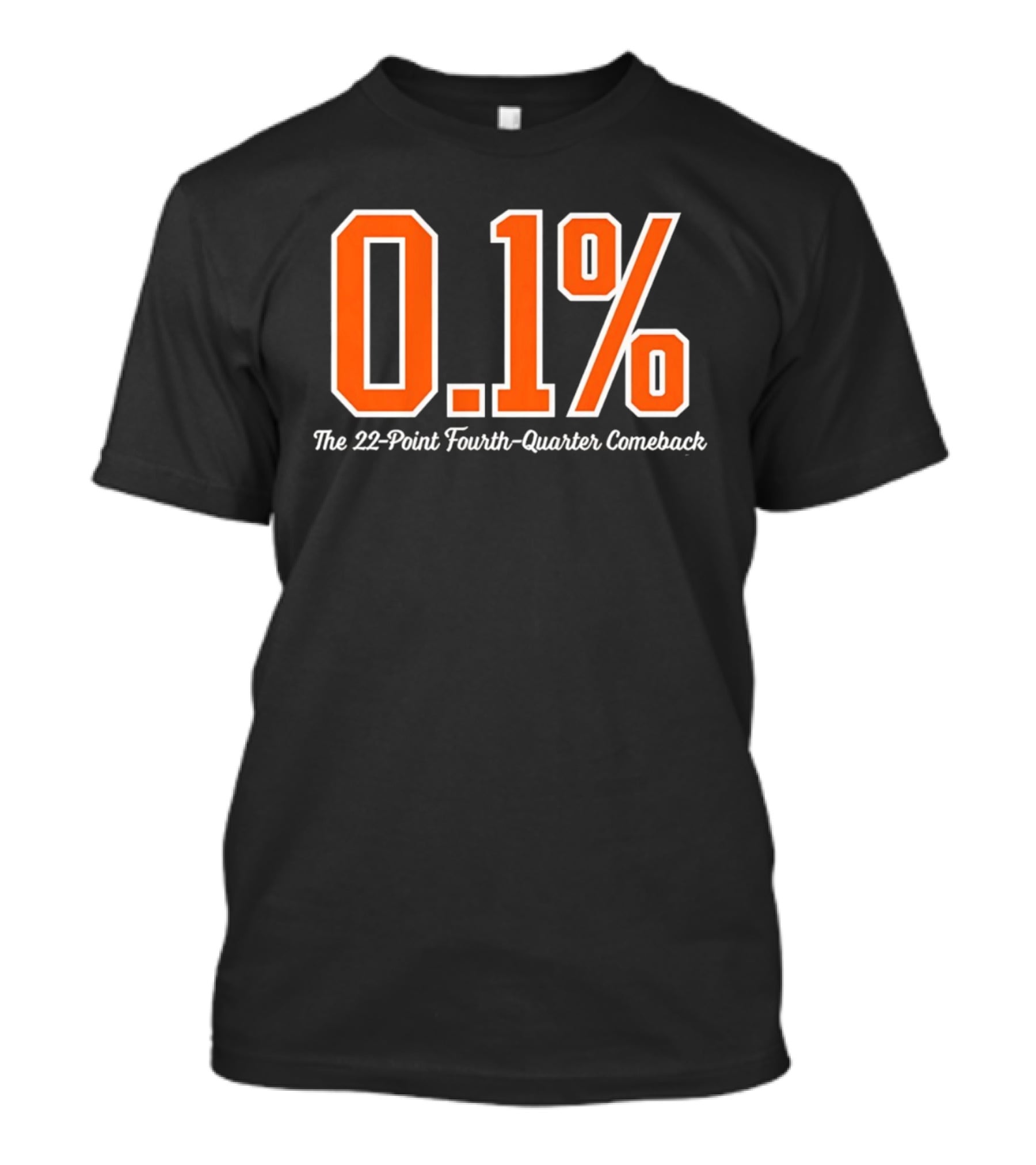 New York Knicks 0.1 Percent The 22 Point Fourth Quarter Comeback T-Shirt