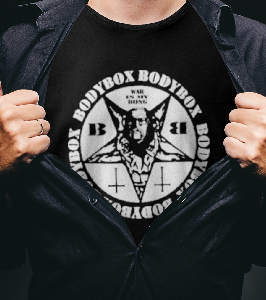 Bodybox Pentagram Symbol War In My Bong T-Shirt