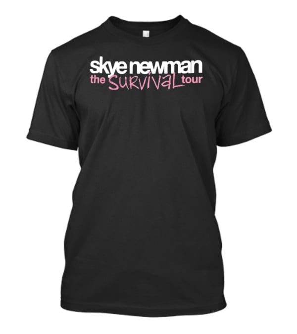 Skye Newman The Survival Tour 2026 T-Shirt
