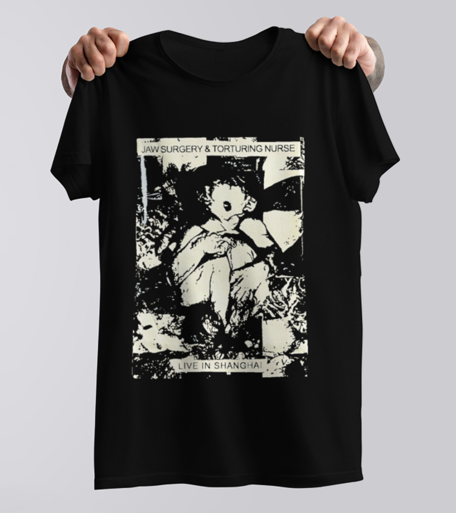 Jaw Surgery And Torturing Nurse Punk Rock Event In Shanghai T-Shirt