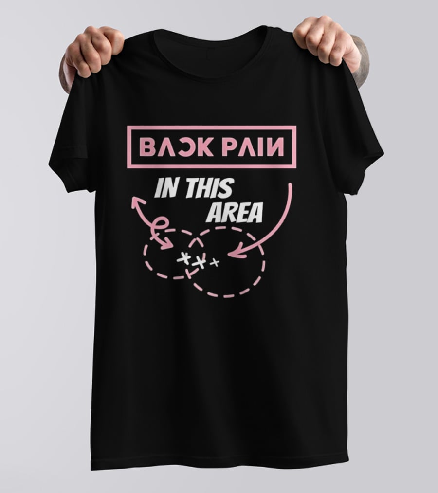 Back Pain In This Area Playful Sports Diagram T-Shirt
