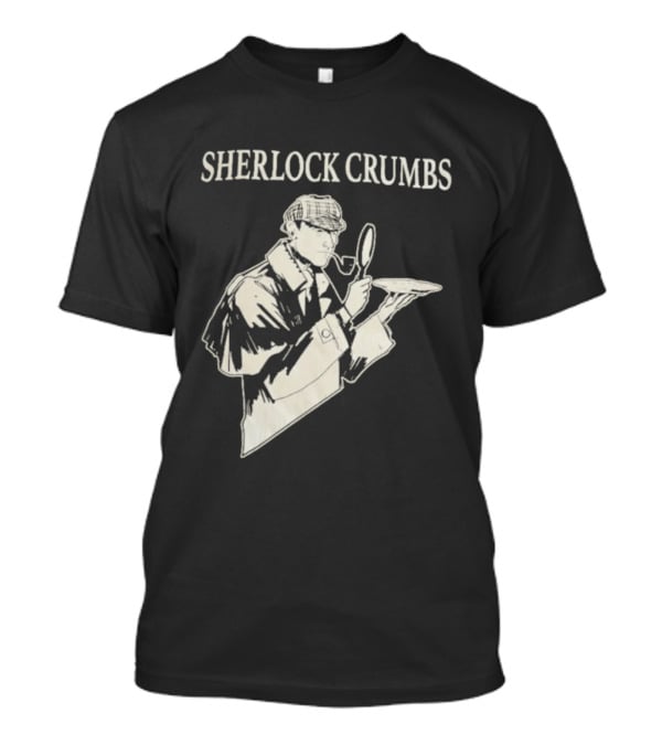 Sherlock Crumbs Detective Magnifying Glass Pipe T-Shirt