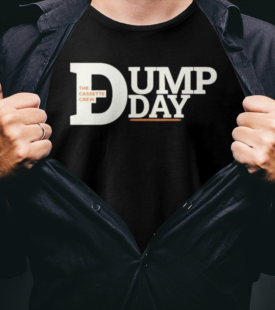 The Cassette Crew Dump Day T-Shirt