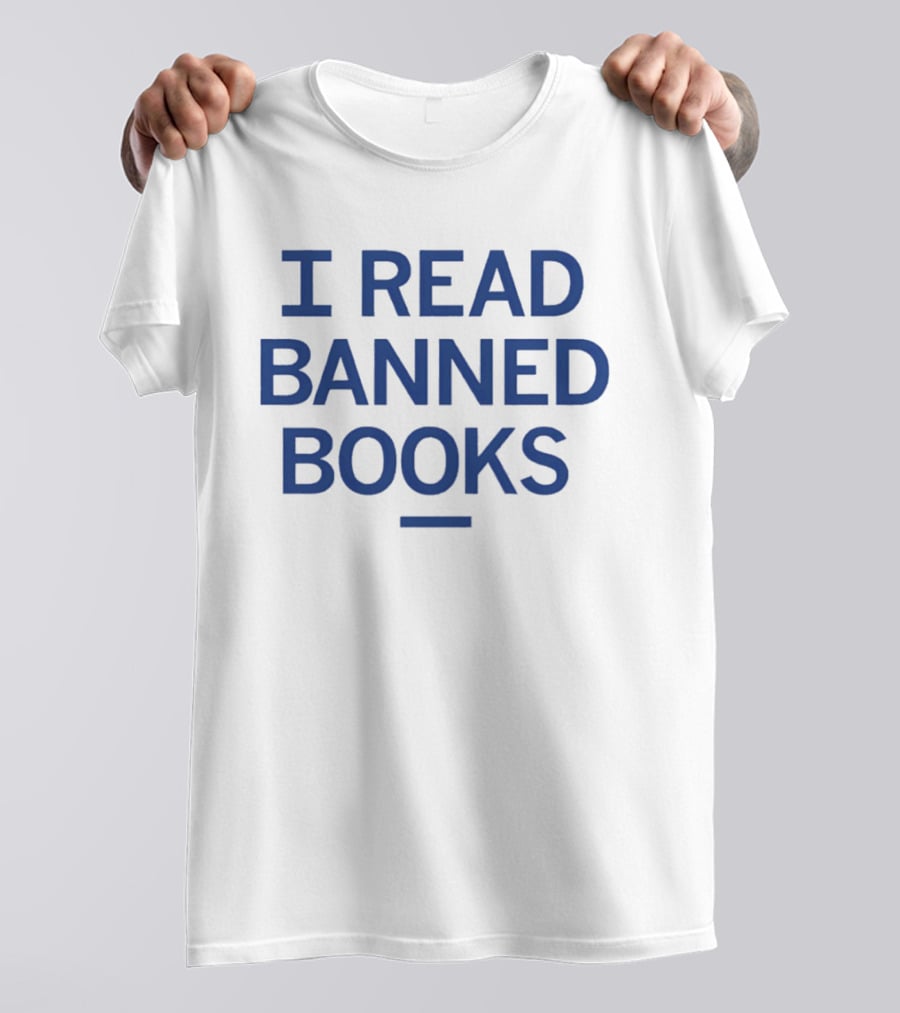 I Read Banned Books Empowering Readers Freedom T-Shirt
