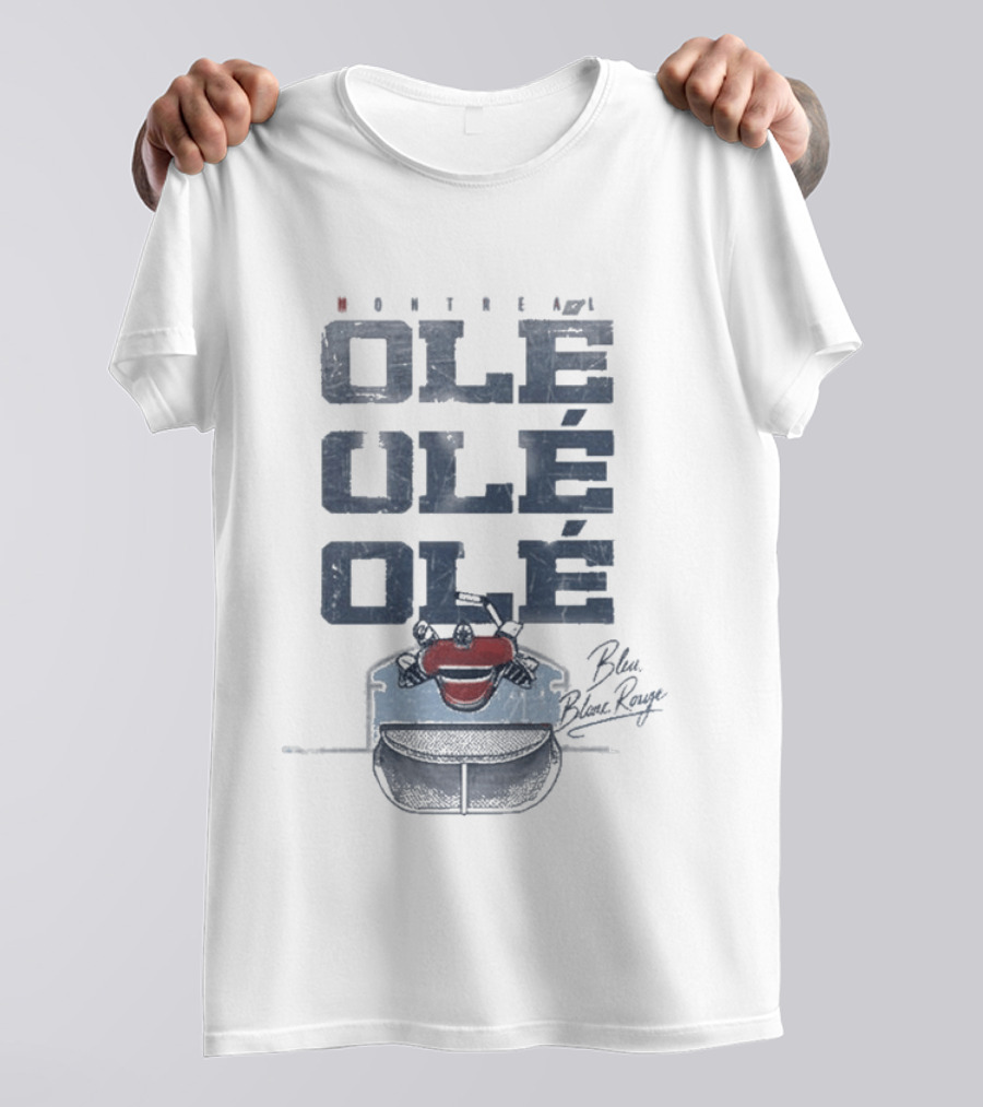 Montreal Canadiens Ole Ole Ole Bleu Blanc Rouge Hockey T-Shirt