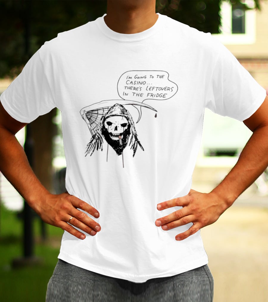 Skeleton Smoking Going To The Casino Leftovers In The Fridge T-Shirt