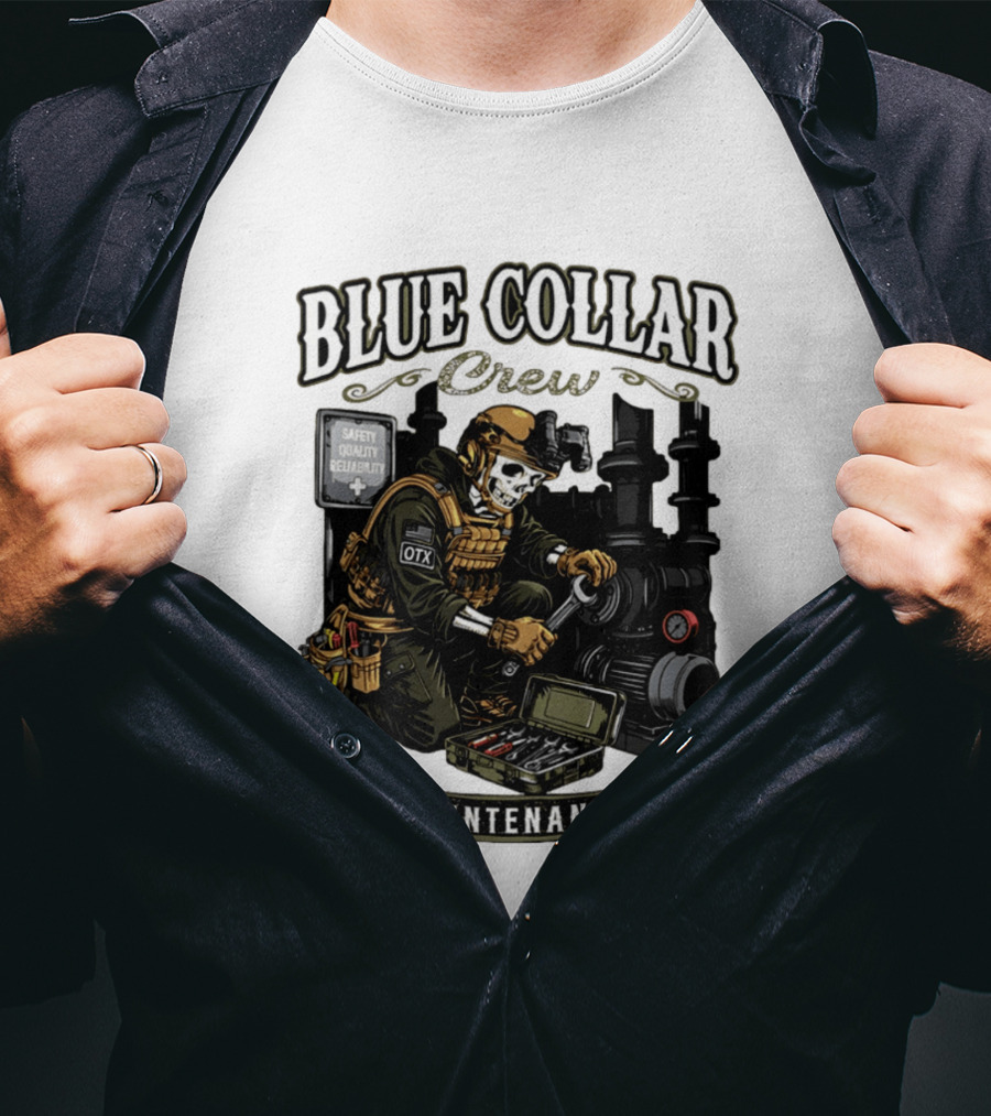Blue Collar Crew Maintenance Skeleton Safety Quality Reliability T-Shirt