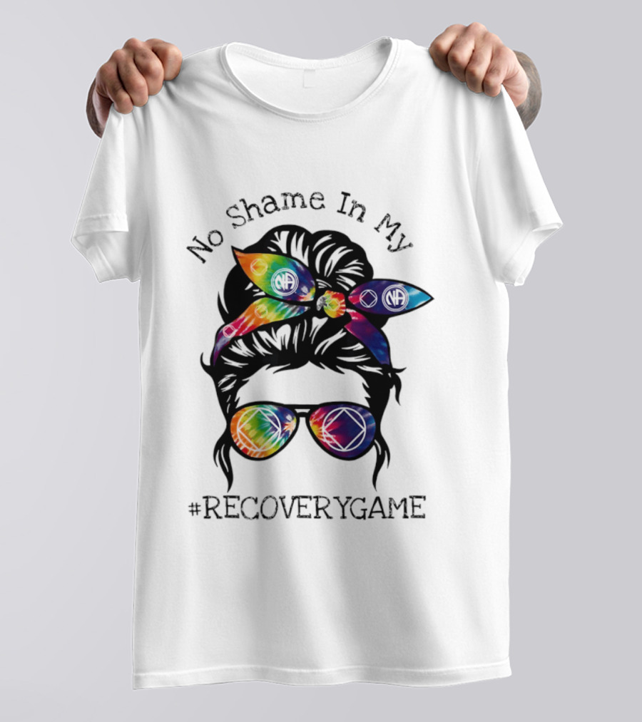 No Shame In My Recoverygame Narcotics Anonymous Alcoholics Anonymous T-Shirt